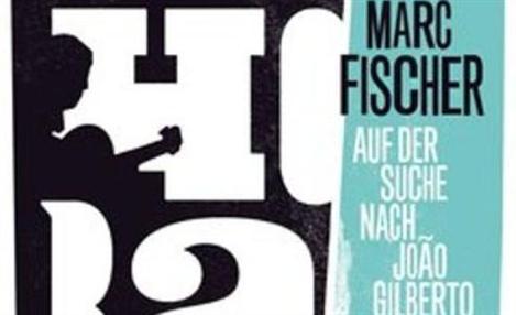 Livro sobre João Gilberto é lançado na Alemanha