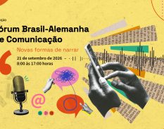 5º Fórum Brasil-Alemanha de Comunicação discute novas formas de narrar em um cenário marcado por IA e transformação cultural